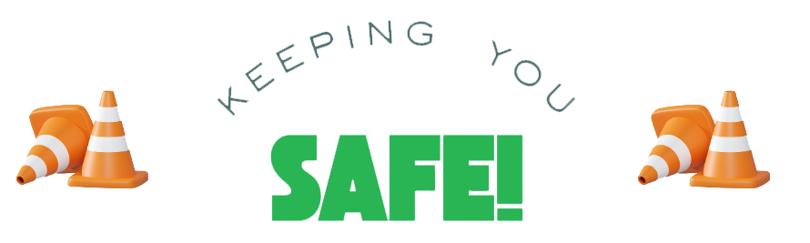 Keeping You Safe